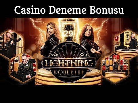 Casino Deneme Bonusu